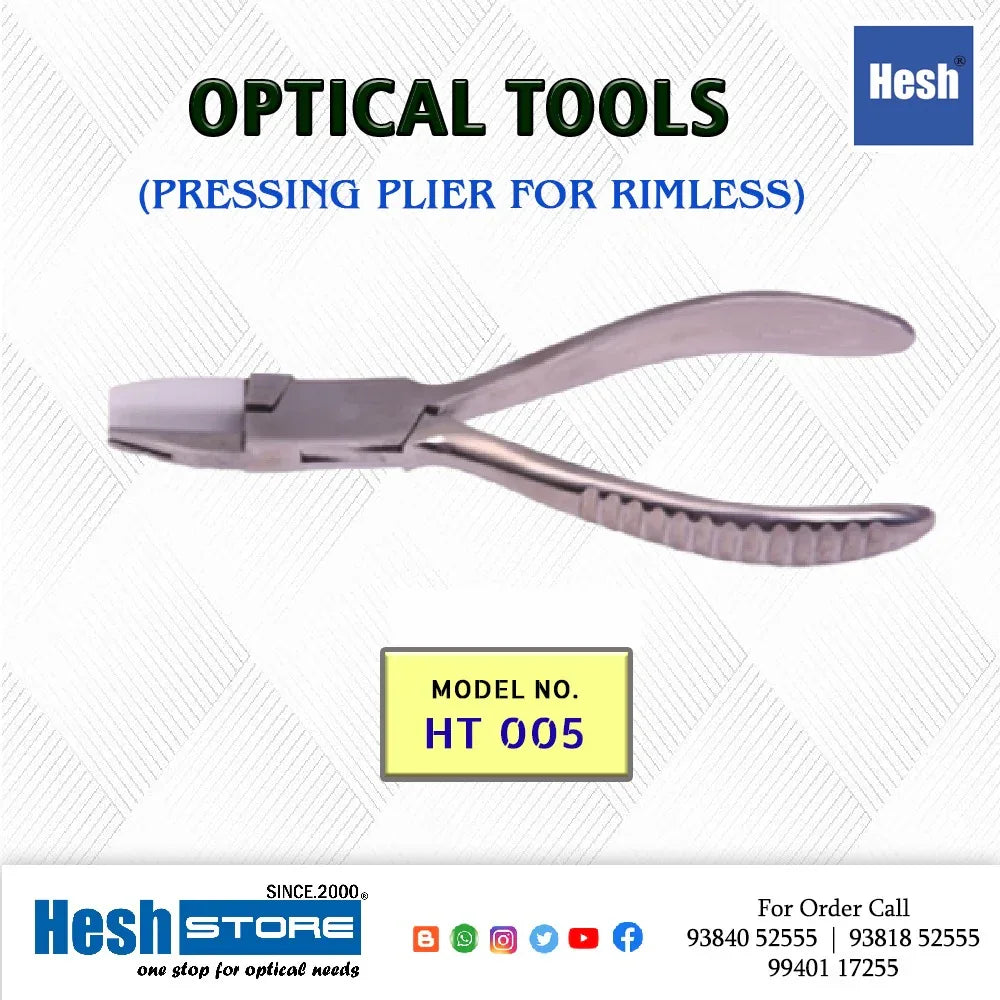 Pressing Rimless SS Plier - HT 005 - Heshstore.in