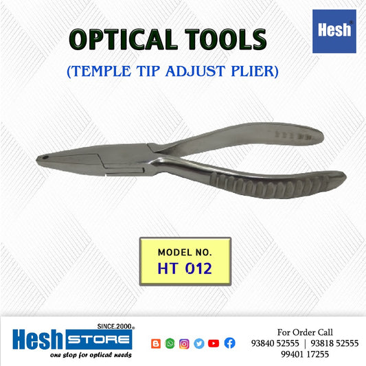 Temple Tip Adjust SS Plier - HT 012